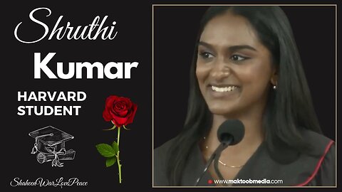 Harvard Graduation Speech: Indian American student Shruthi Kumar stands with Gaza | Maktoob Media