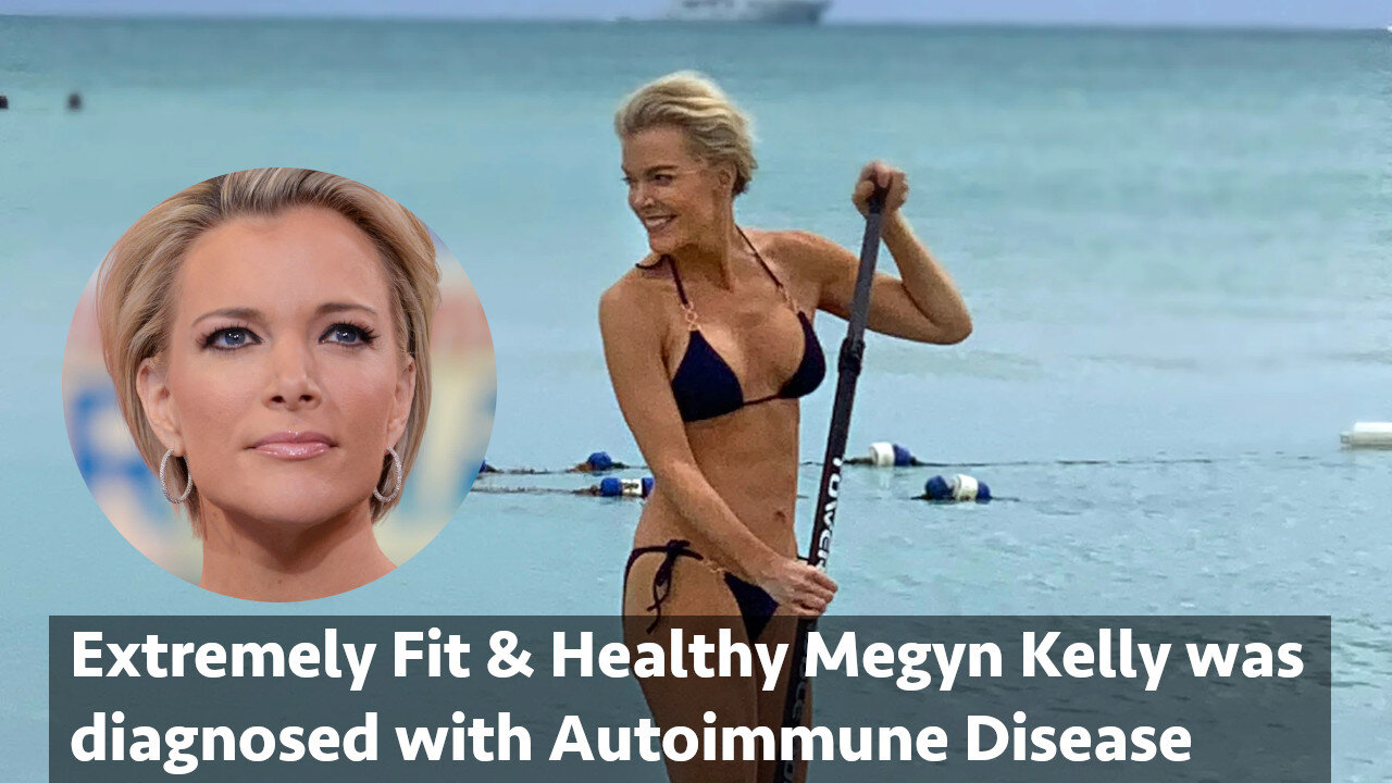 How Covid Vaccine Causes Megyn Kelly's Autoimmune Disease