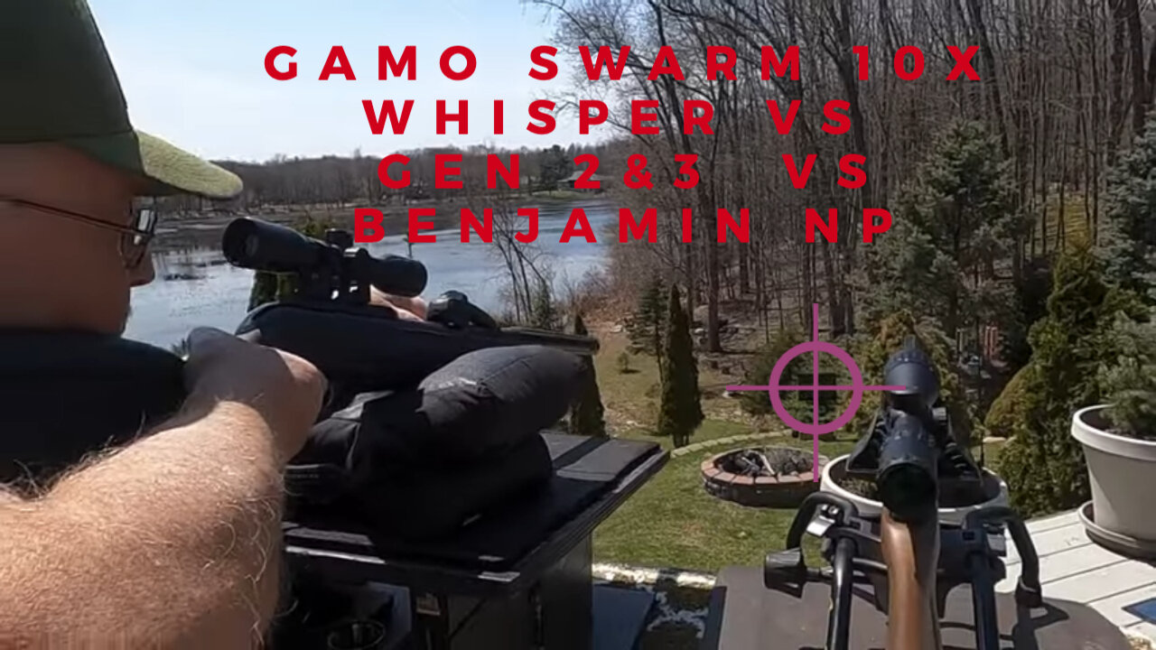 GAMO SWARM 10X WHISPER VS GEN 2 & 3I vs BENJAMIN NP