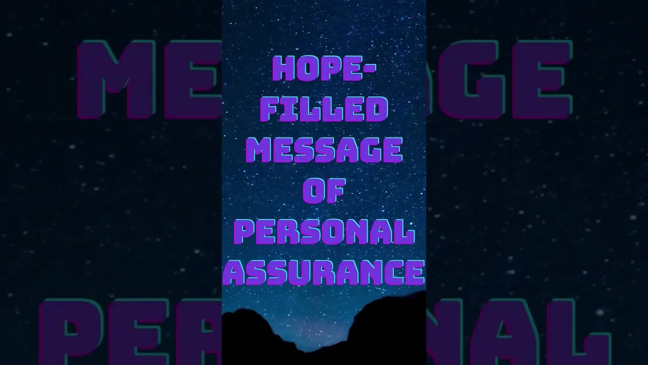 🌈👇 GOD'S MESSAGE FOR YOU TODAY! HOPE-FILLED MESSAGE OF PERSONAL ASSURANCE 👇#short viral video