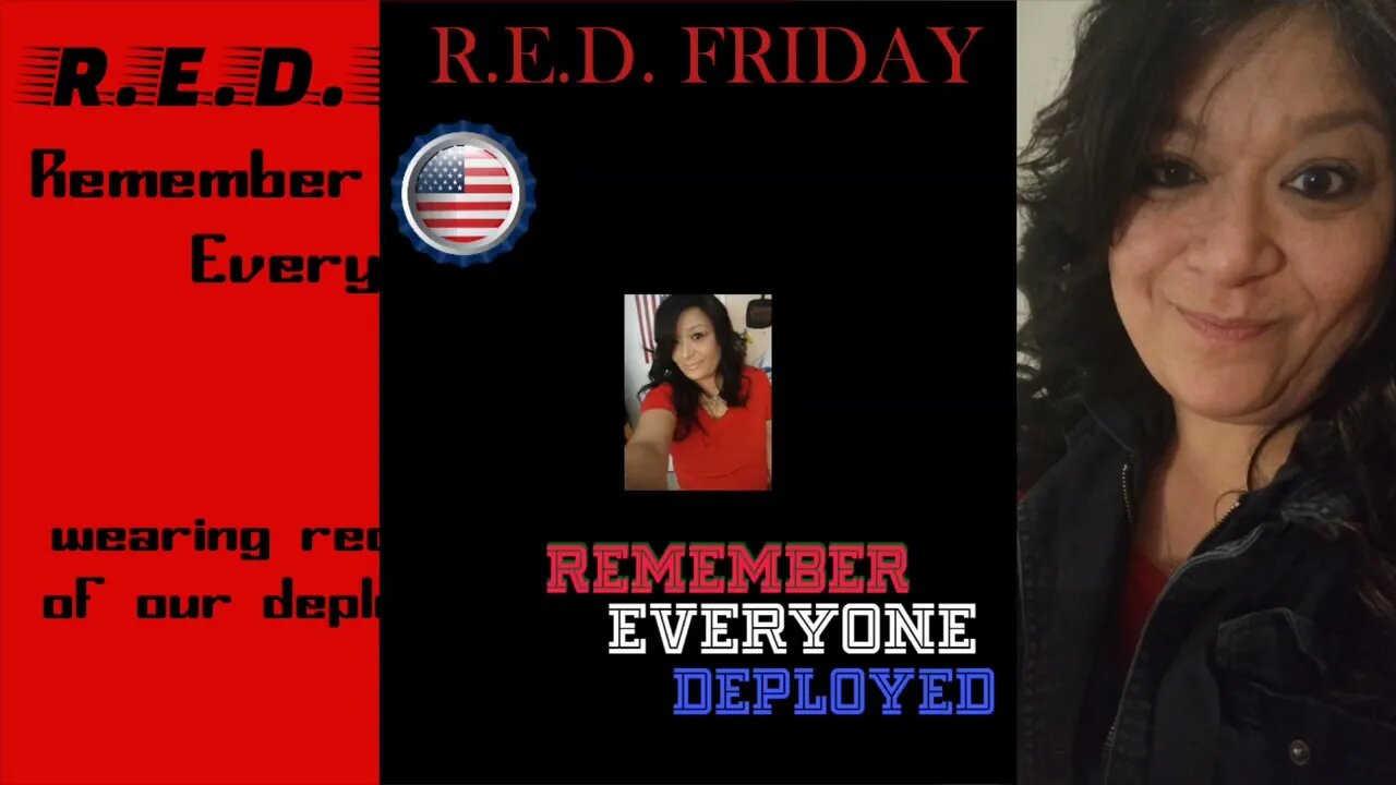 RED FRIDAY REMEMBER EVERYONE DEPLOYED