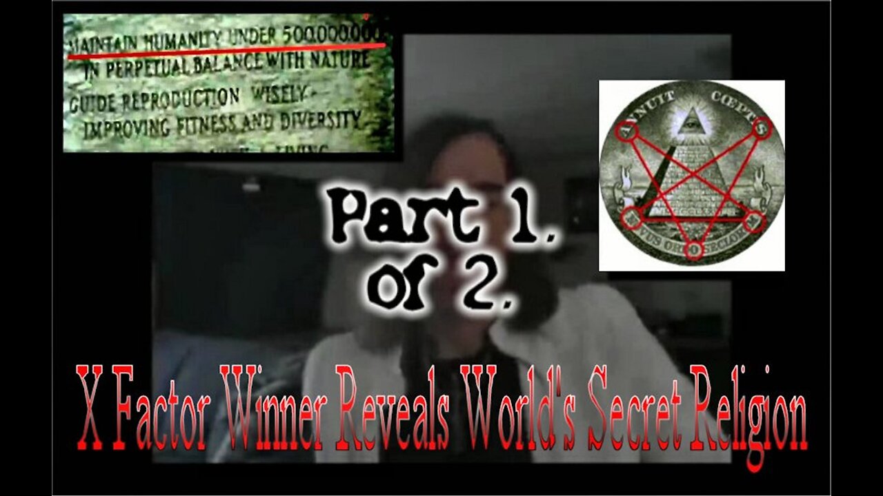 X Factor Winner Reveals World's Secret Religion - ABSOLUTELY MUST WATCH! Part 1