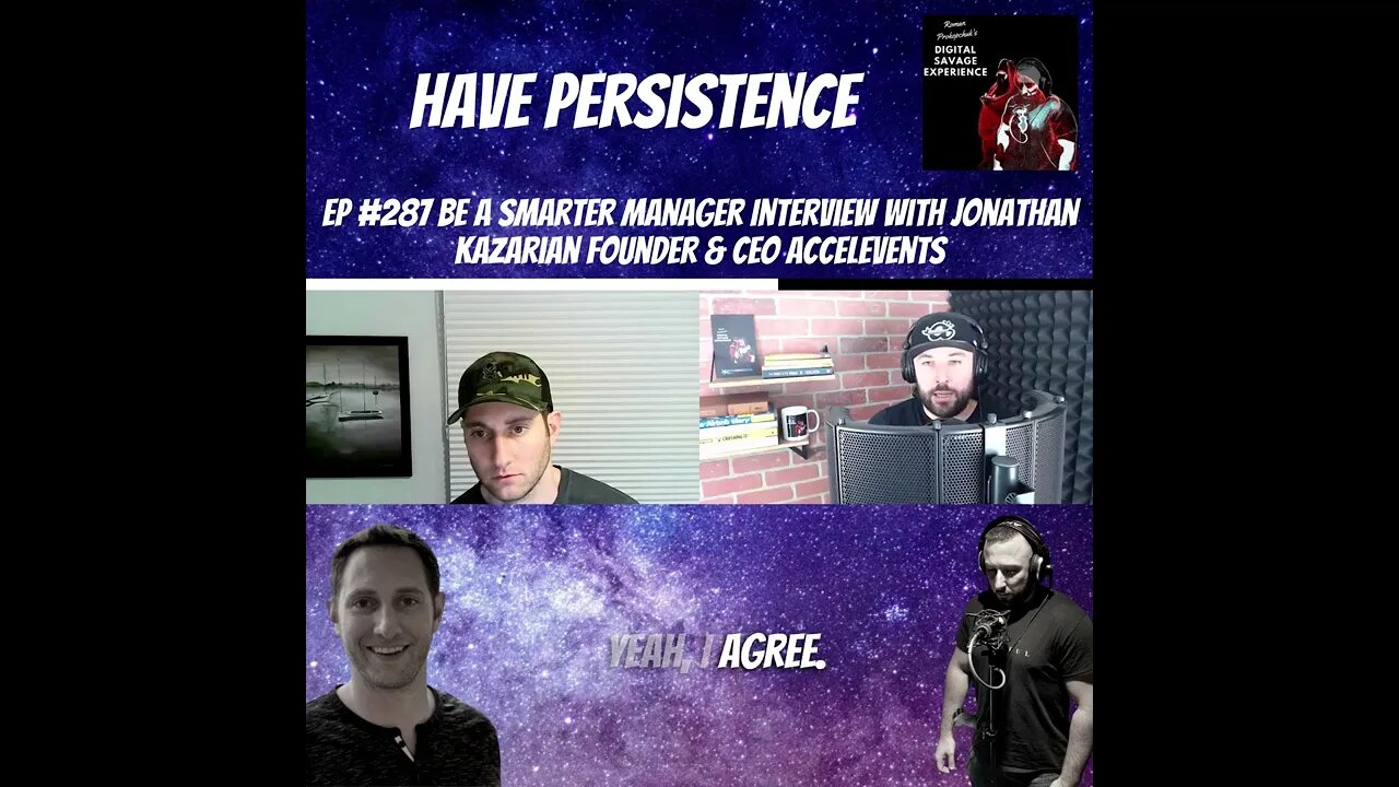 Have Persistence - Clip From Ep 287 Be A Smarter Manager Jonathan Kazarian Founder & CEO Accelevents