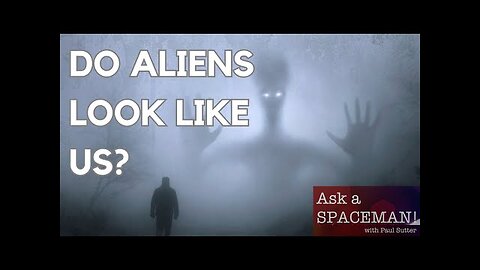 What Do Aliens Look Like