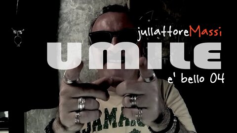 UMILE è bello 4 Creativo di Strada jullattoreMassi Vivo in Camper
