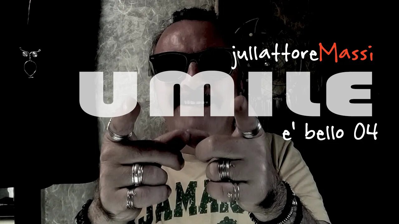 UMILE è bello 4 Creativo di Strada jullattoreMassi Vivo in Camper