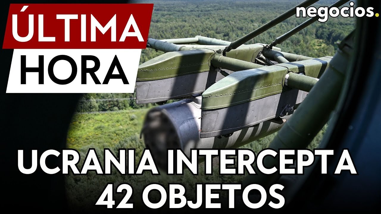 ÚLTIMA HORA | Ucrania intercepta 42 objetos voladores lanzados por Rusia