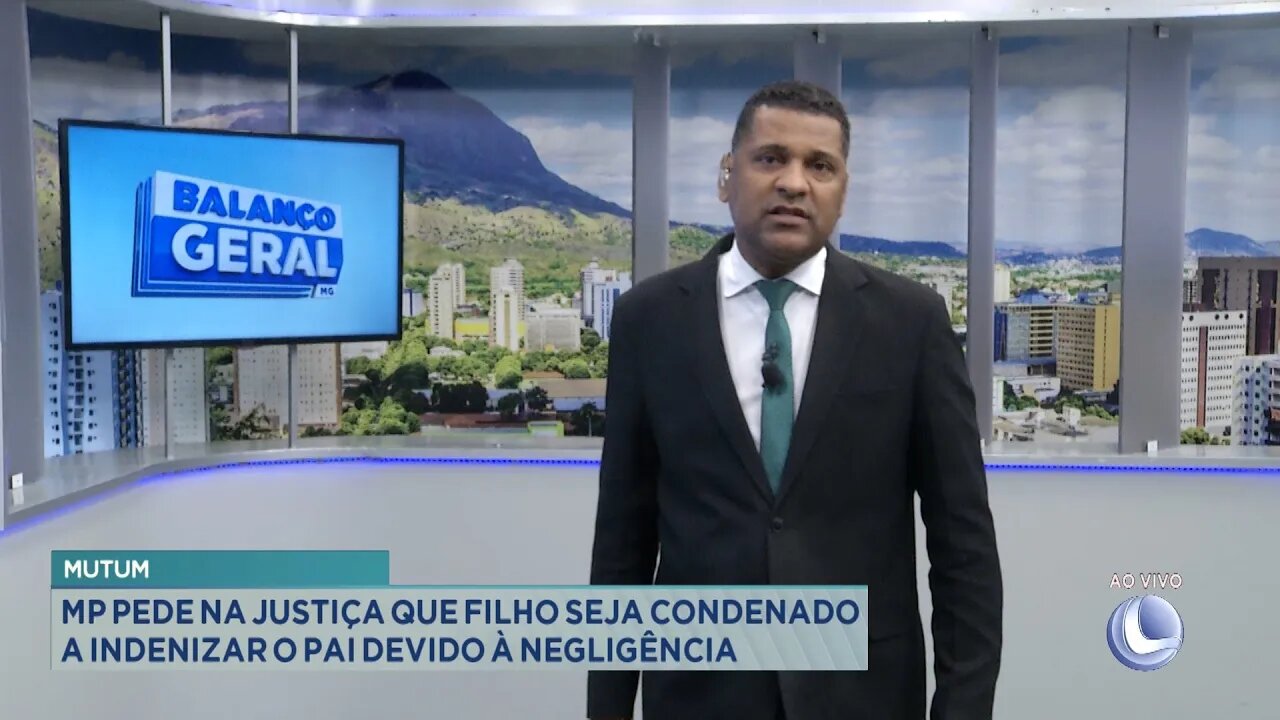 Mutum: MP Pede na Justiça que Filho seja Condenado a Indenizar o Pai Devido à Negligência.