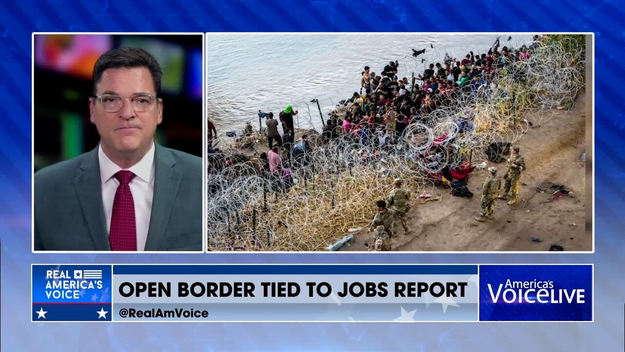 The Open Border is Tied to Jobs Report