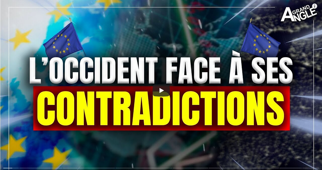 L’Occident face à ses contradictions