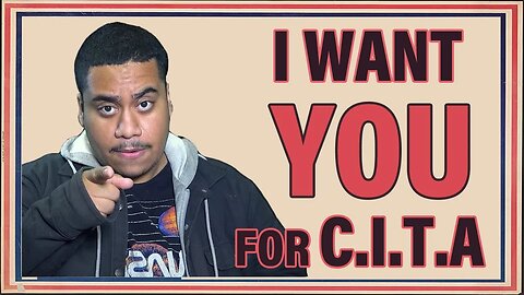 I want you to join C.I.T.A