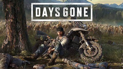 Riding Through Ruin | Days Gone | LIVE Playthrough