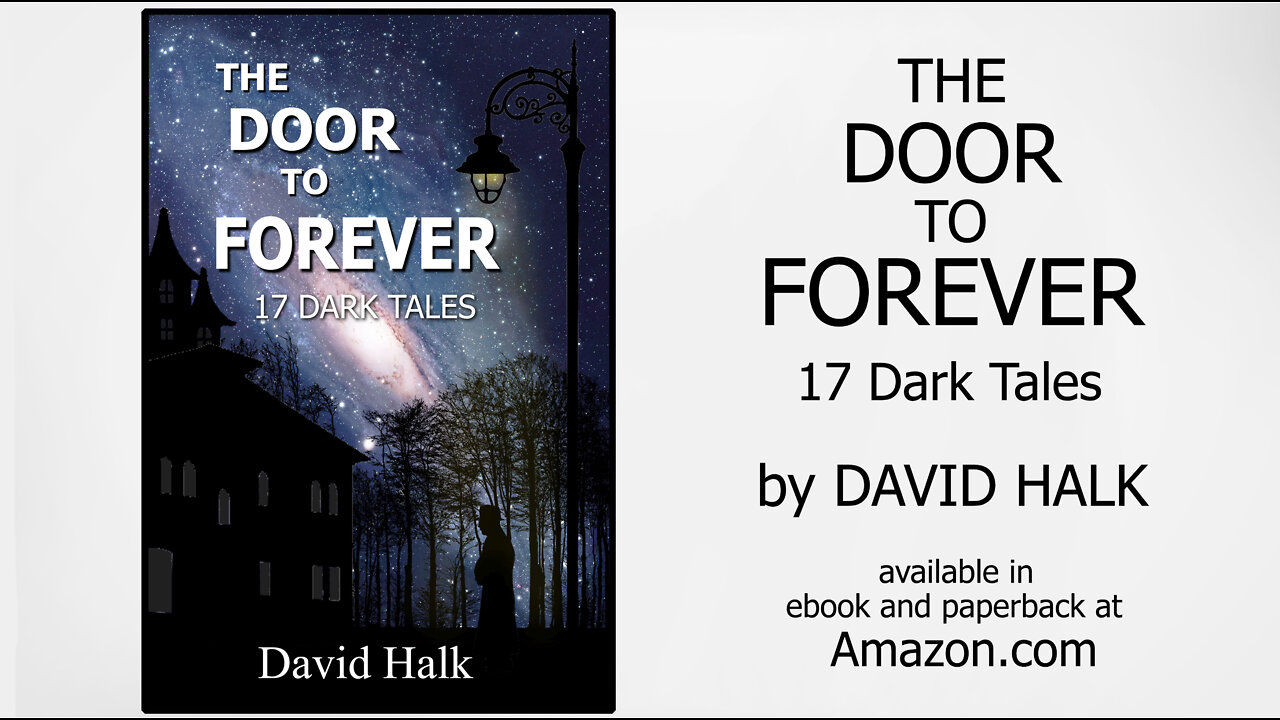 The Door to Forever - Book Promotional Video