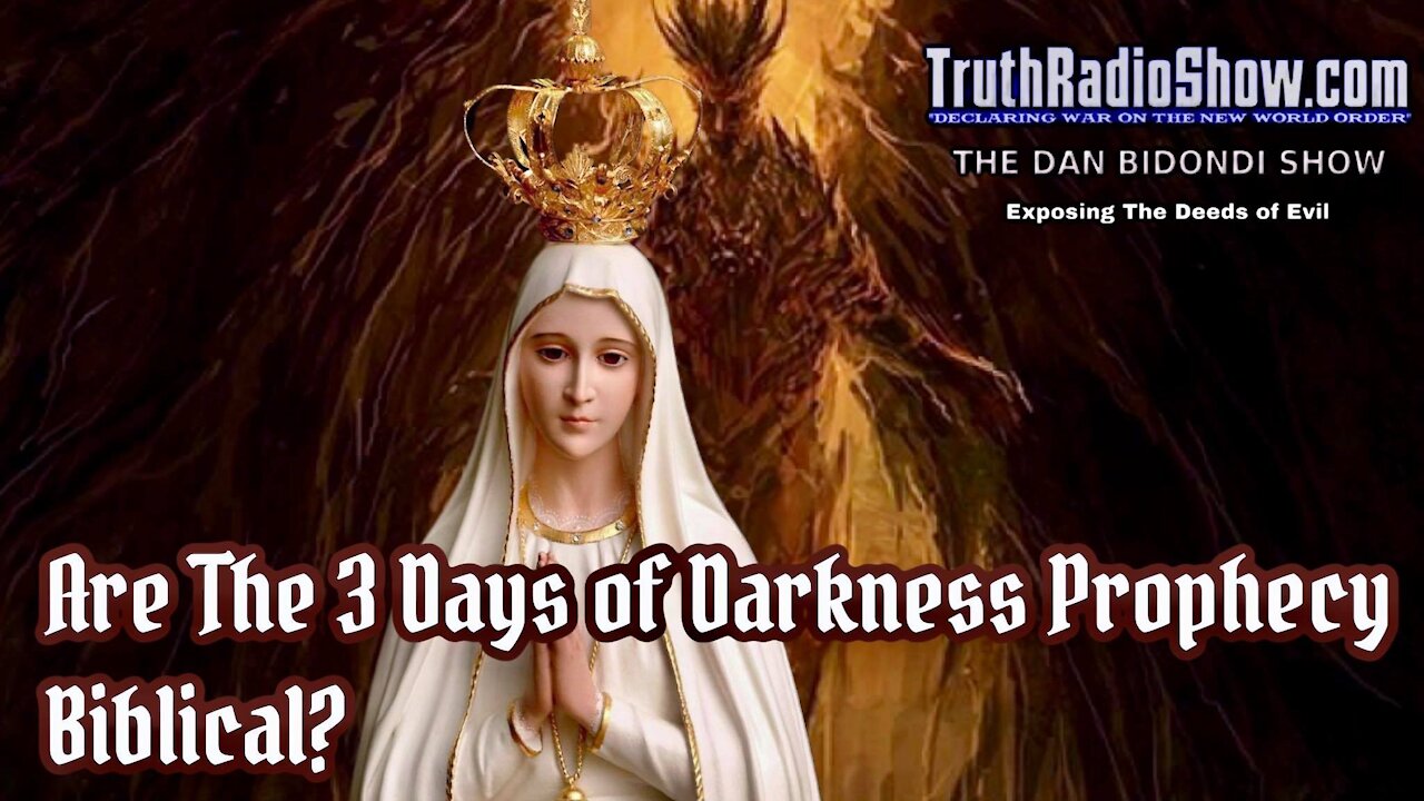 Are The 3 Days of Darkness Prophecy Biblical?