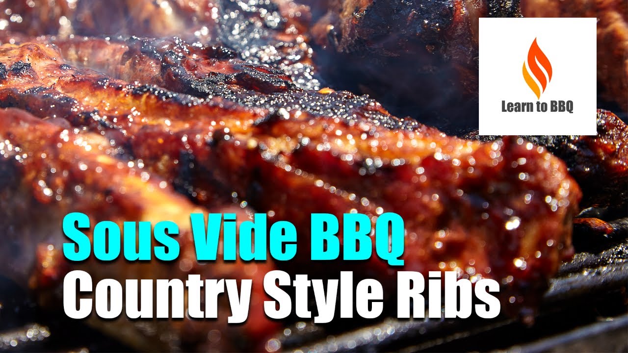 Sous Vide BBQ Country Style Ribs - Keto - LCHF - Learn to BBQ