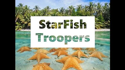 StarFish Troopers S02E07