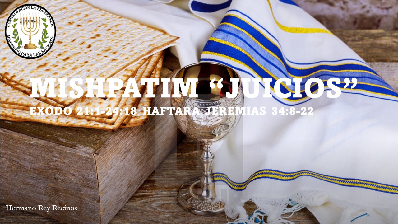 Parasha Mishpatin "Juicos"