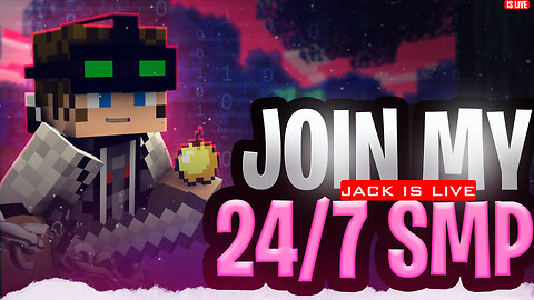 🔴MINECRAFT 24/7 SMP || LIVE STREAM || COSMIC JACK 🔴 #2