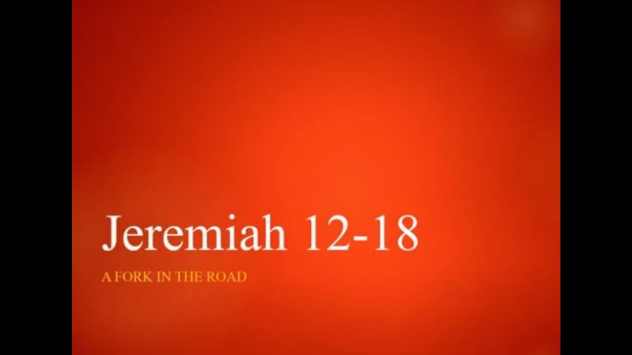 Crossroads Chapel - August 15th 2021- Jeremiah 12-18