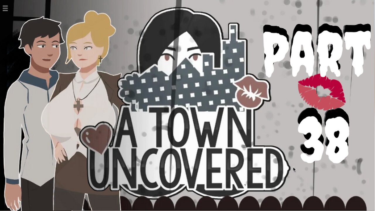 The Planning! & Is She in Love? | A Town Uncovered - Part 38 (Main Story #31 & Director Lashely #5)