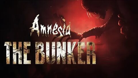 The Dark Descent is BACK | AMNESIA: THE BUNKER