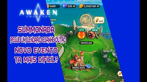 SUMMONADA PARTE 1 / NOVO EVENTO / #awakenchaosera / #acecc