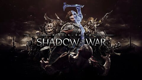 Middle Earth: Shadow Of War