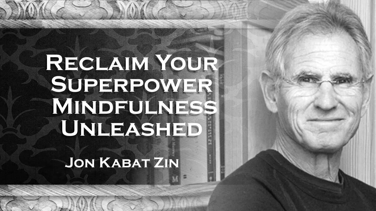 Mindfulness Self Inquiry, Jon Kabat Zin