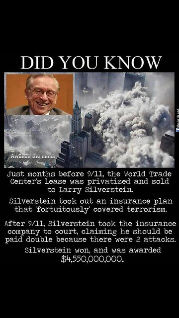 LARRY SILVERSTEIN : THE MOST EVIL 👿 MAN IN THE WORLD 🗺️