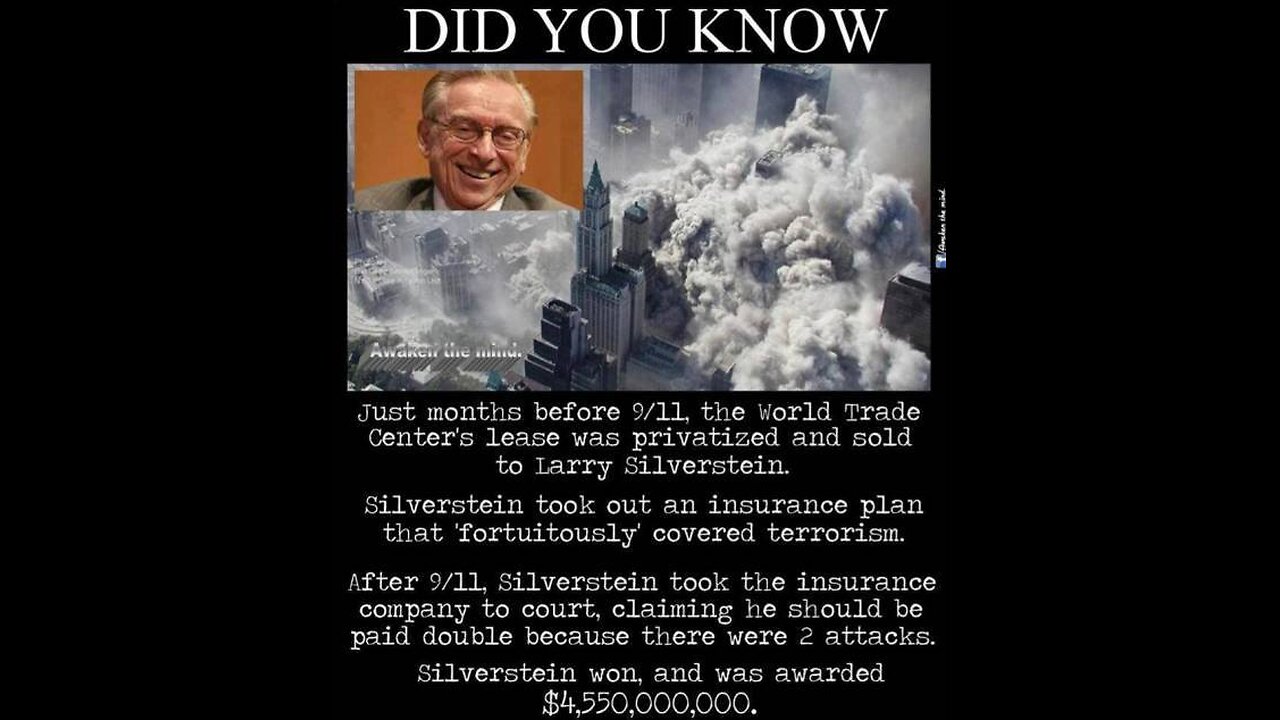 LARRY SILVERSTEIN : THE MOST EVIL 👿 MAN IN THE WORLD 🗺️