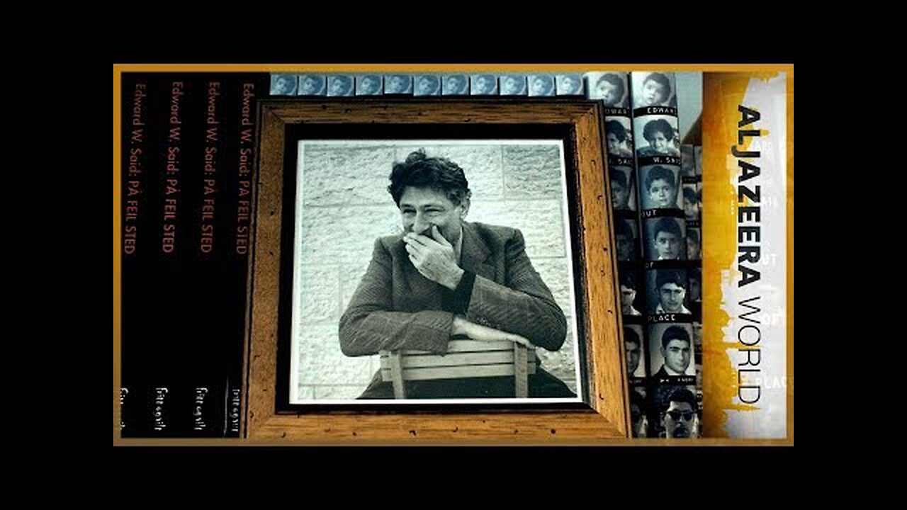 Edward Said: 'Out of Place'