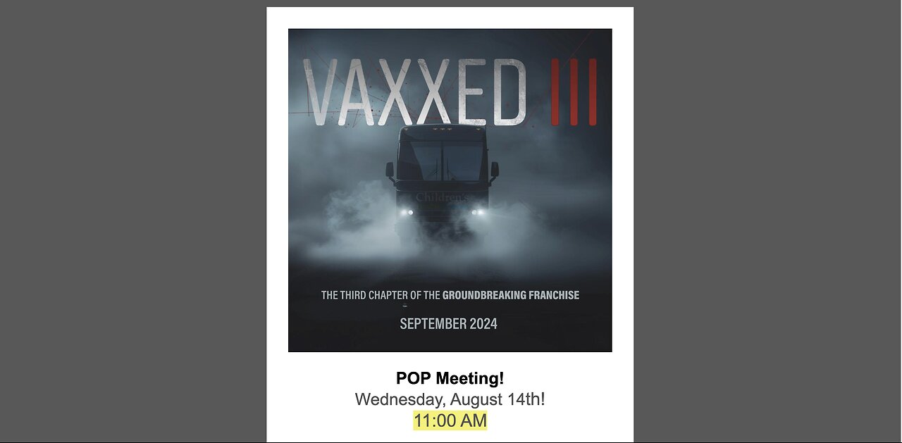 Vaxxed 3: Authorized to Kill