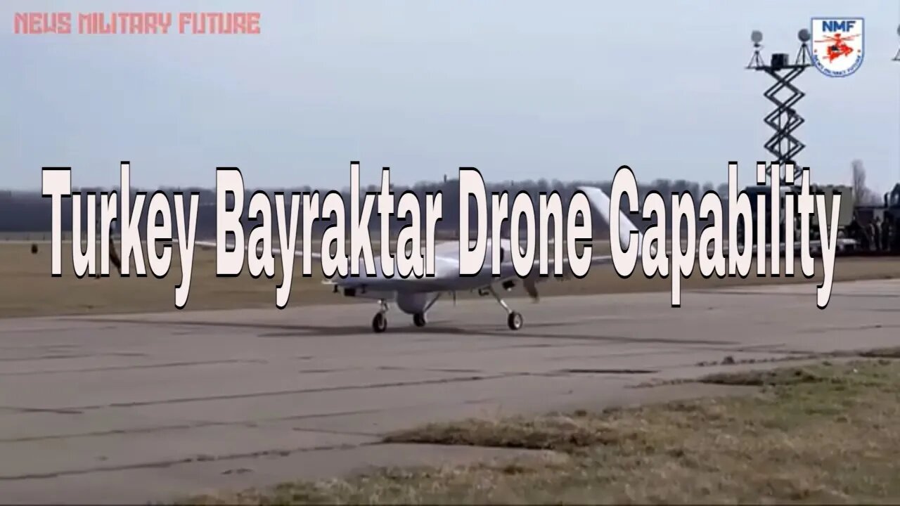 Ukraine Praises Turkey's Bayraktar Drone Ability in War Against Russia