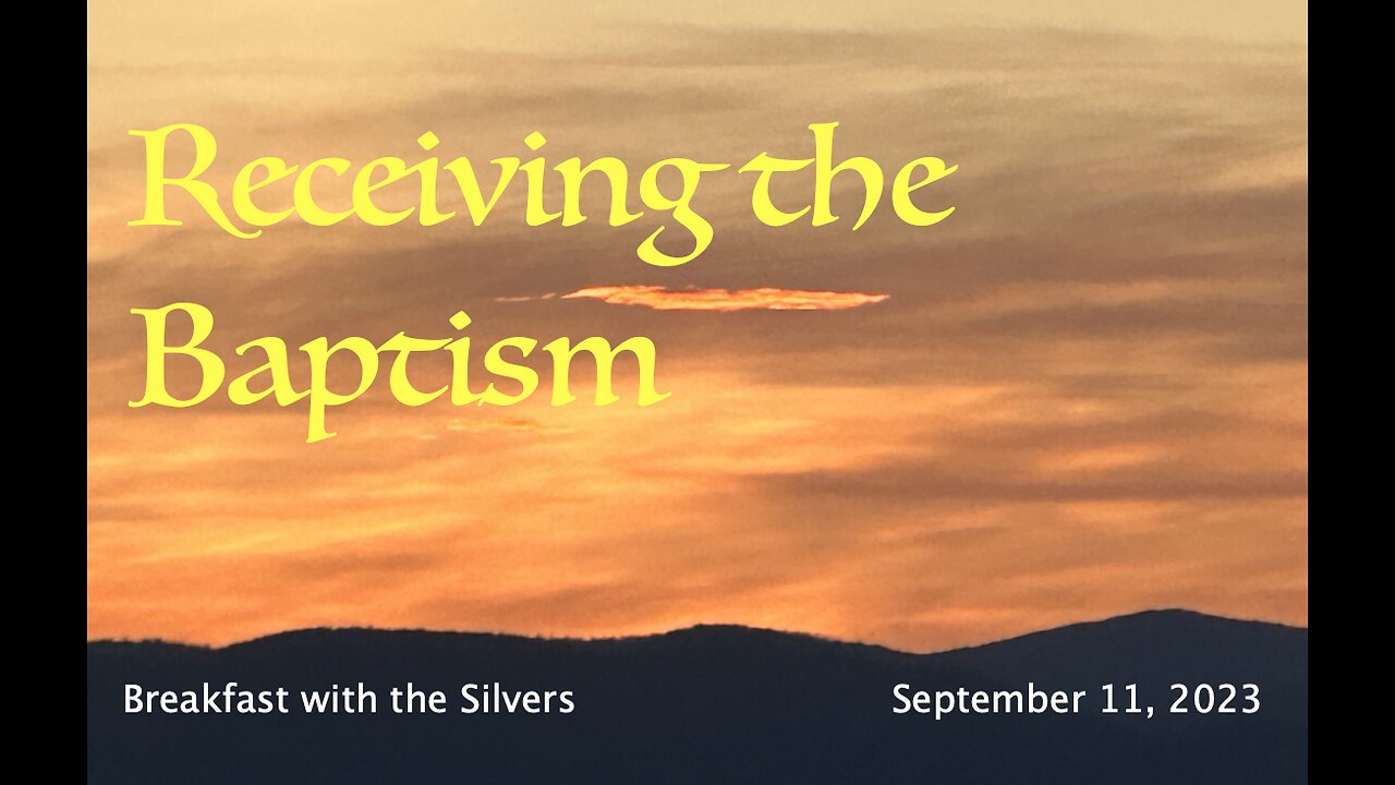 Receiving the Baptism - Breakfast with the Silvers & Smith Wigglesworth Sept 11