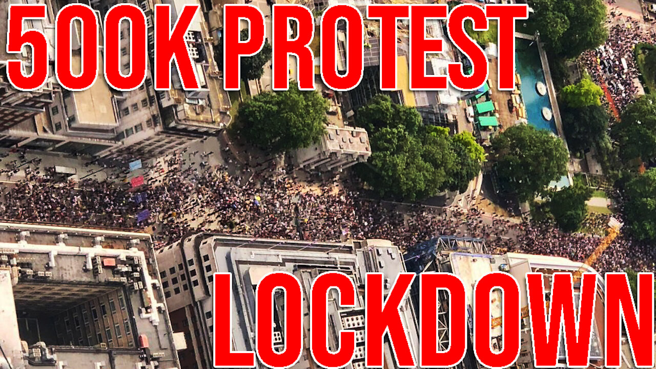 500,000 Protest London Lockdown