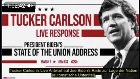 Tucker Carlson's live response to Joe Biden's State of the Union