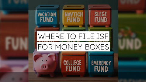 Unlocking Customs: The Secret Life of Money Boxes and ISF Compliance!