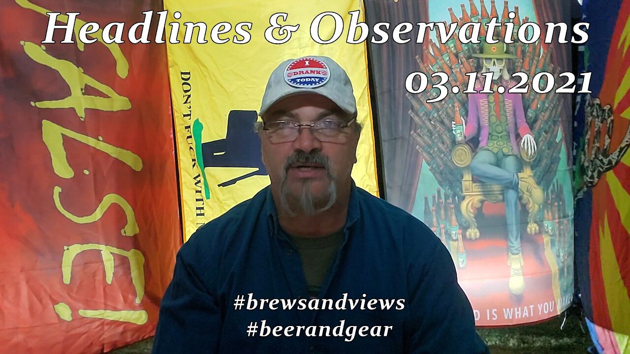 Headlines and Observations 03.11.2021