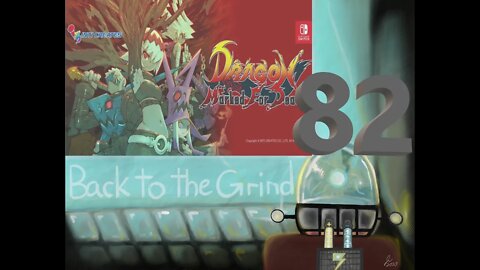 The Grind part 82 (Dragon Marked For Death)