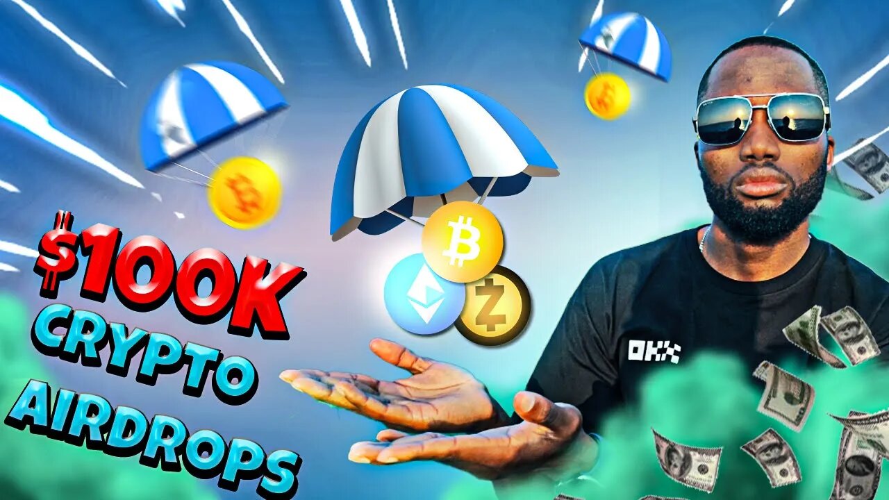 How To Make $100K From Crypto Airdrops