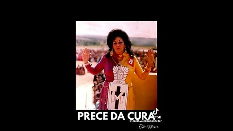 TIA NEIVA – PRECE DA CURA