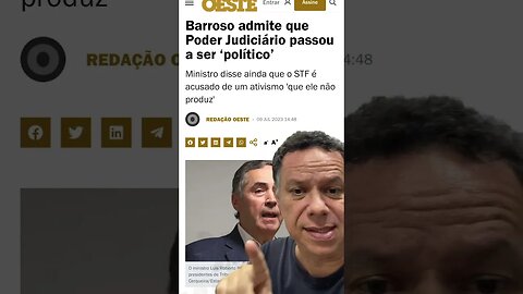 Barroso admite que STF passou a ser POLÍTICO #shortsvideo