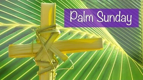 Palm Sunday