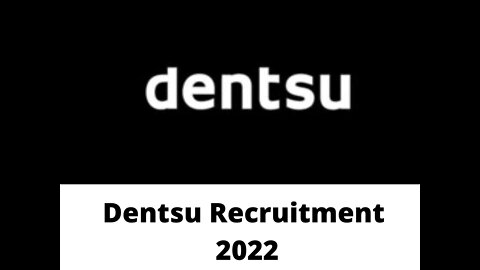 Dentsu India Recruitment 2022|Private Jobs 2022|131 Jobs|Online Application