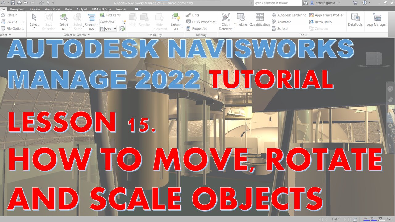 NAVISWORKS MANAGE 2022 LESSON 15: HOW TO MOVE, ROTATE AND SCALE OBJECTS