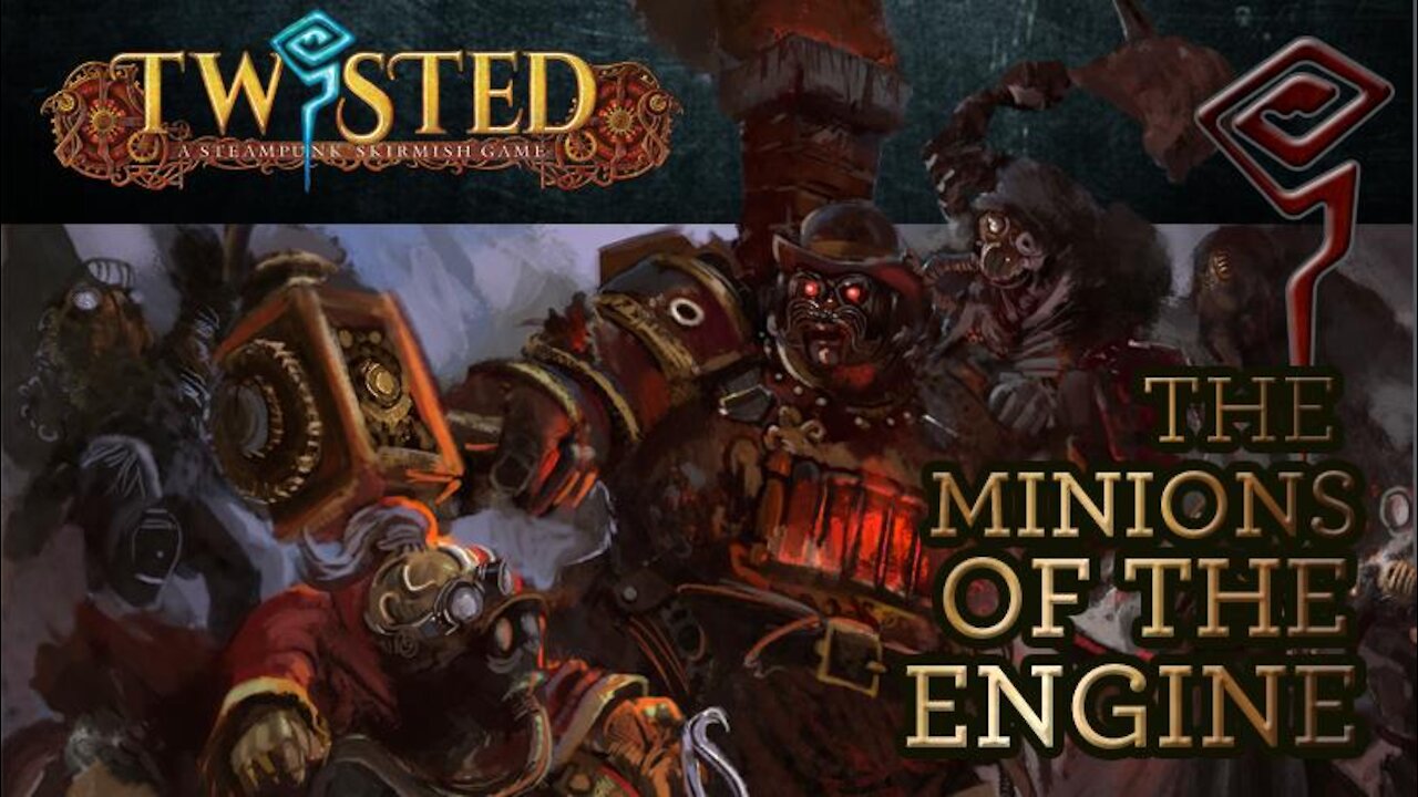 Twisted: Minions of the Engine Interview