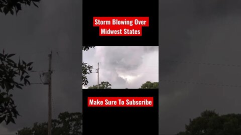 Storm Blowing Over A Midwest State #storm #shtf #prepare