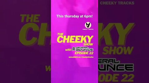 🎵 CHEEKY SHOW #22 DROPS THIS THURSDAY! 🎵 #HardDance #CheekyTracks #DJGeneralBounce