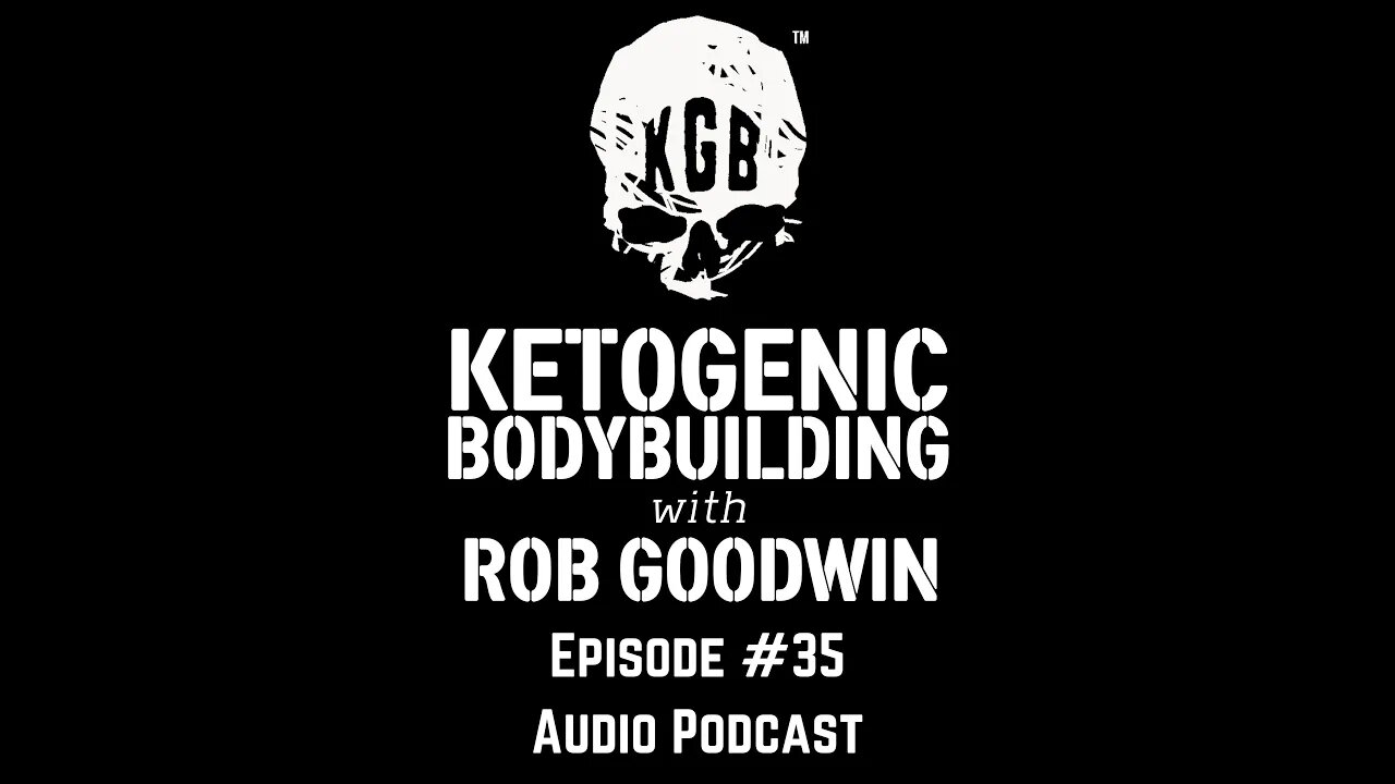 The Ketogenic Bodybuilding Podcast Episode #35 "40 Pounds Lost in 60 days! Exactly what we did!"