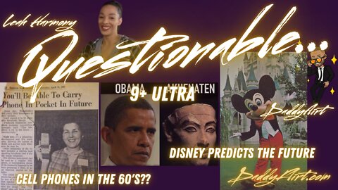 Questionable: 9+ Ultra, Disney, Cell Phones